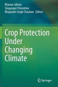 bokomslag Crop Protection Under Changing Climate