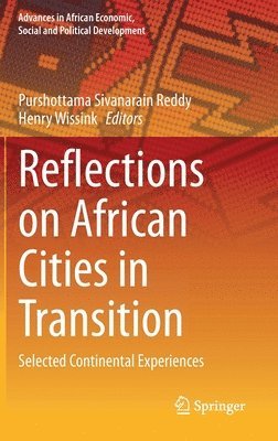 bokomslag Reflections on African Cities in Transition