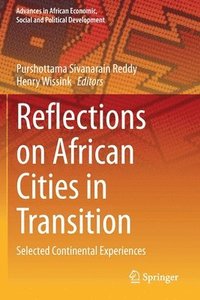 bokomslag Reflections on African Cities in Transition