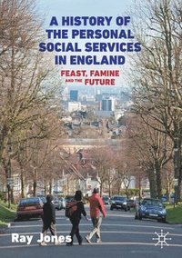 bokomslag A History of the Personal Social Services in England