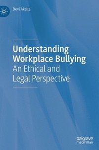 bokomslag Understanding Workplace Bullying