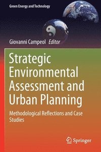 bokomslag Strategic Environmental Assessment and Urban Planning