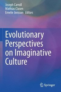 bokomslag Evolutionary Perspectives on Imaginative Culture