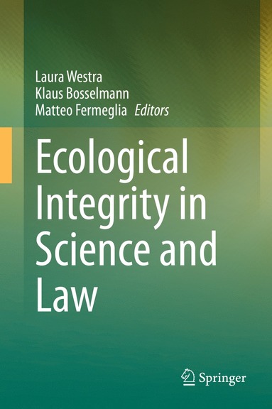 bokomslag Ecological Integrity in Science and Law