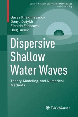 Dispersive Shallow Water Waves 1
