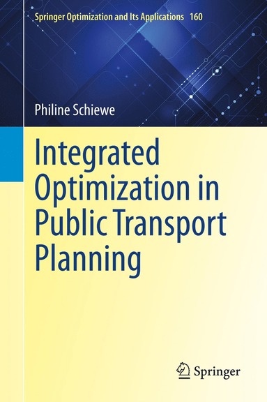 bokomslag Integrated Optimization in Public Transport Planning