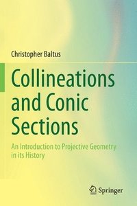 bokomslag Collineations and Conic Sections
