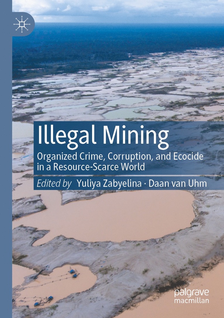 Yuliya Zabyelina, Daan van Uhm, Daan Van Uhm - Illegal Mining, Häftad