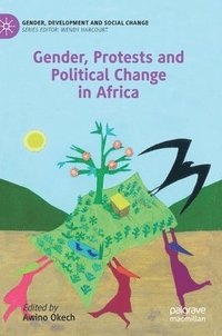 bokomslag Gender, Protests and Political Change in Africa