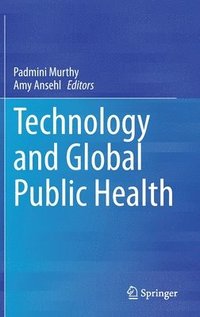 bokomslag Technology and Global Public Health