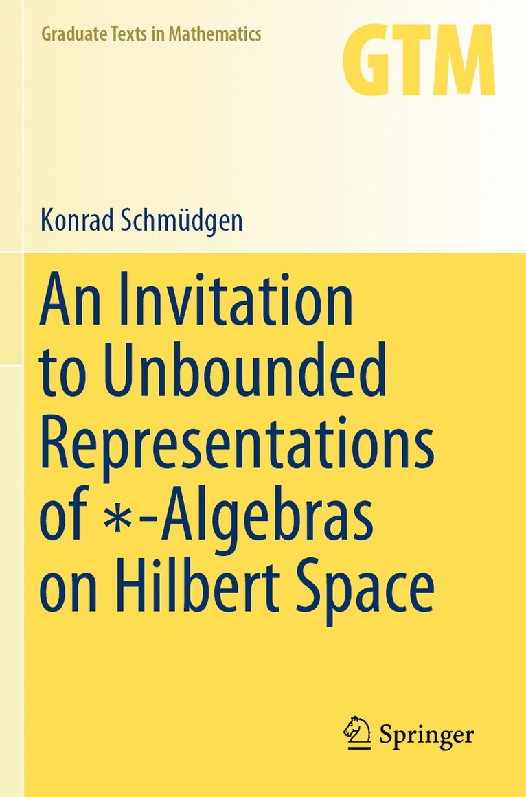 An Invitation to Unbounded Representations of -Algebras on Hilbert Space 1