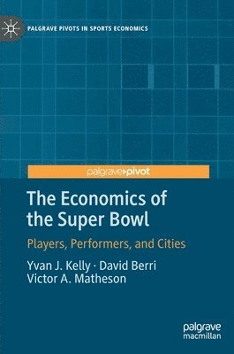 bokomslag The Economics of the Super Bowl