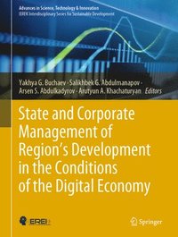 bokomslag State and Corporate Management of Region's Development in the Conditions of the Digital Economy