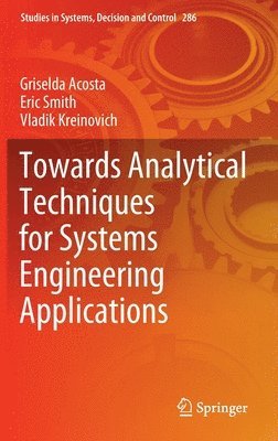 bokomslag Towards Analytical Techniques for Systems Engineering Applications