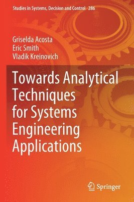 bokomslag Towards Analytical Techniques for Systems Engineering Applications