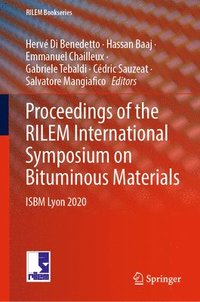 bokomslag Proceedings of the RILEM International Symposium on Bituminous Materials