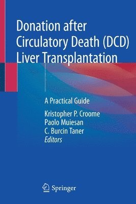 bokomslag Donation after Circulatory Death (DCD) Liver Transplantation