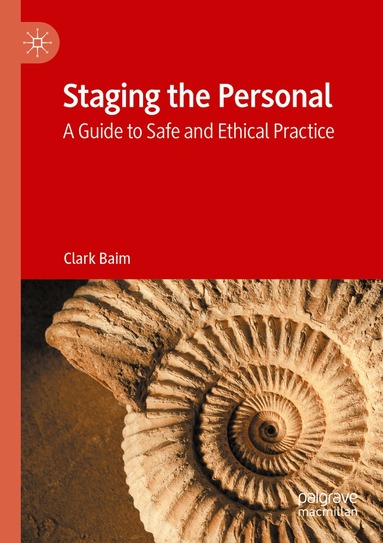 Clark Baim - Staging the Personal, Häftad