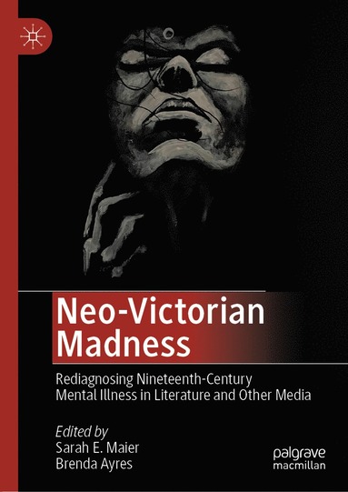 bokomslag Neo-Victorian Madness