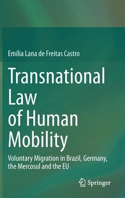bokomslag Transnational Law of Human Mobility