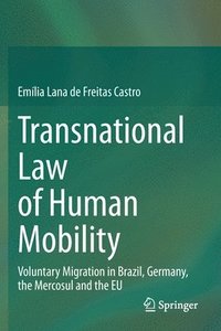 bokomslag Transnational Law of Human Mobility