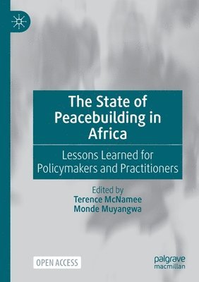 Terence McNamee, Monde Muyangwa - State of Peacebuilding in Africa, Häftad
