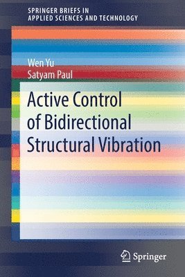 Active Control of Bidirectional Structural Vibration 1