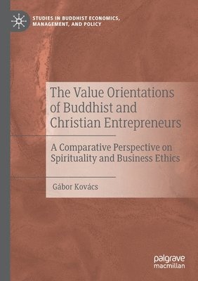 The Value Orientations of Buddhist and Christian Entrepreneurs 1