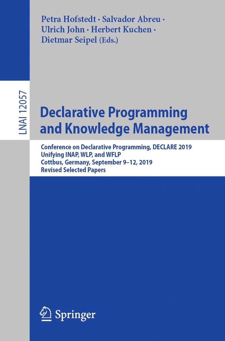 Petra Hofstedt, Salvador Abreu, Ulrich John, Herbert Kuchen, Dietmar Seipel - Declarative Programming and Knowledge Management, Häftad
