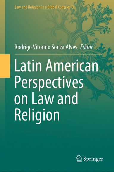 bokomslag Latin American Perspectives on Law and Religion