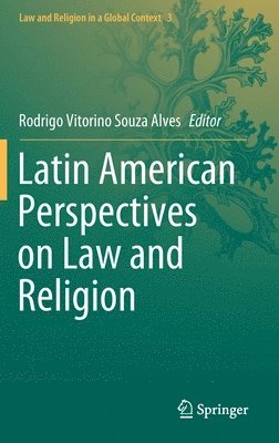 Latin American Perspectives on Law and Religion 1