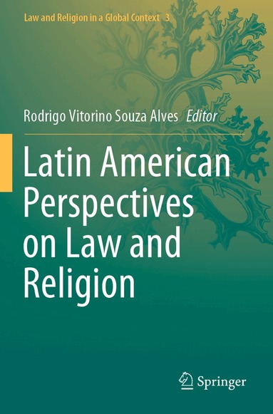 Rodrigo Vitorino Souza Alves - Latin American Perspectives on Law and Religion, Häftad
