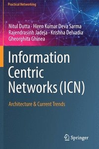 bokomslag Information Centric Networks (ICN)