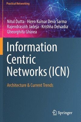 Information Centric Networks (ICN) 1