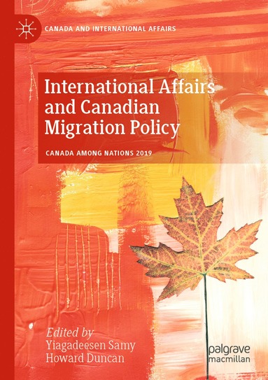 bokomslag International Affairs and Canadian Migration Policy