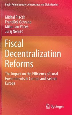 Fiscal Decentralization Reforms 1