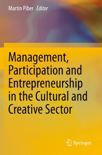 bokomslag Management, Participation and Entrepreneurship in the Cultural and Creative Sector