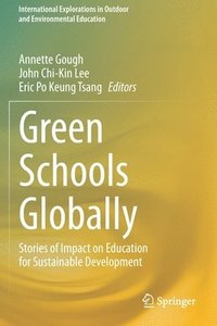 bokomslag Green Schools Globally