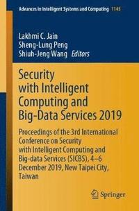 bokomslag Security with Intelligent Computing and Big-Data Services 2019