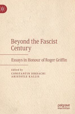 Beyond the Fascist Century 1