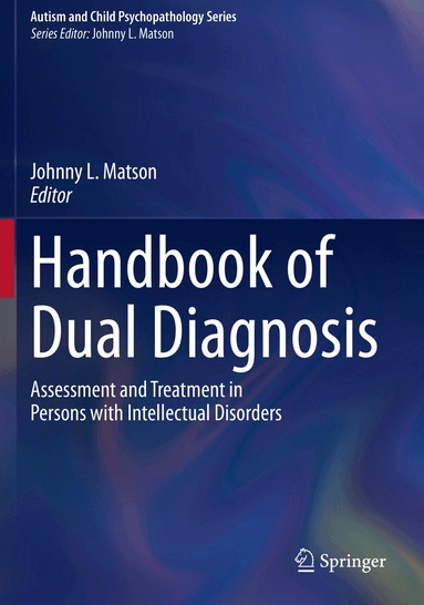 Johnny L. Matson - Handbook of Dual Diagnosis, Häftad