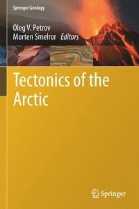 bokomslag Tectonics of the Arctic