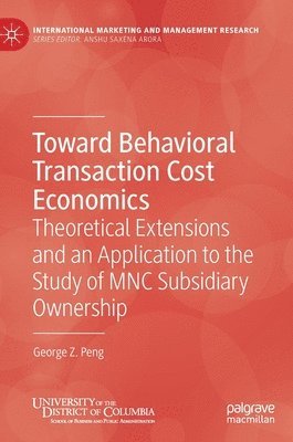 Toward Behavioral Transaction Cost Economics 1