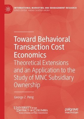 bokomslag Toward Behavioral Transaction Cost Economics