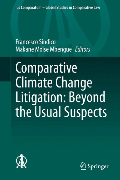 Francesco Sindico, Makane Moïse Mbengue - Comparative Climate Change Litigation: Beyond the Usual Suspects, Inbunden