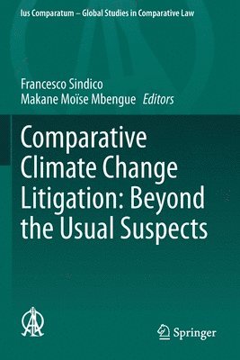 bokomslag Comparative Climate Change Litigation: Beyond the Usual Suspects