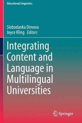 bokomslag Integrating Content and Language in Multilingual Universities