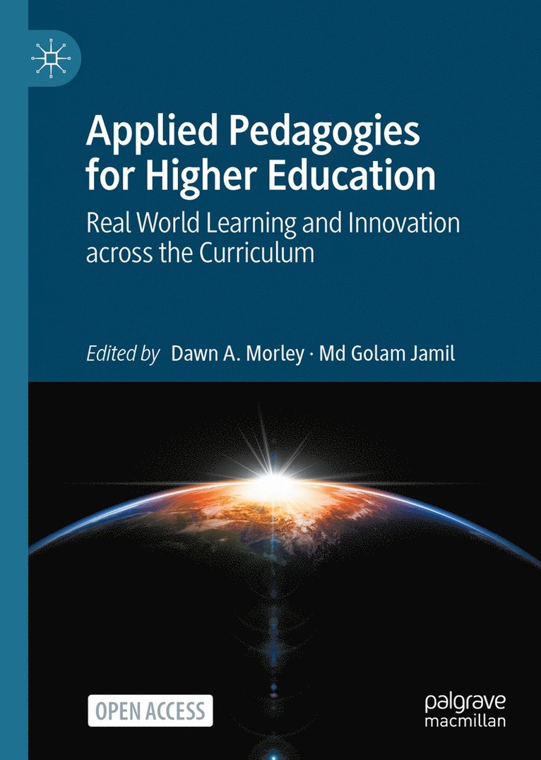 Dawn A. Morley, Md Golam Jamil, MD Golam Jamil - Applied Pedagogies for Higher Education, Inbunden
