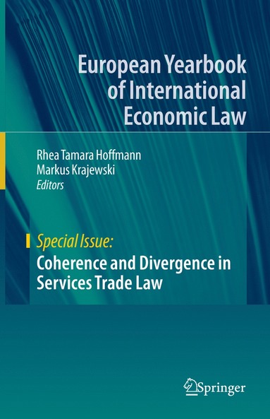 bokomslag Coherence and Divergence in Services Trade Law