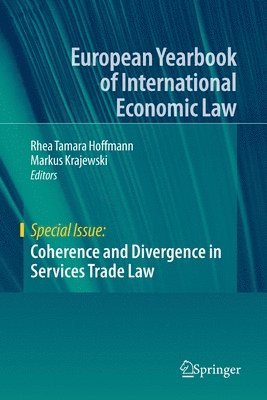 bokomslag Coherence and Divergence in Services Trade Law